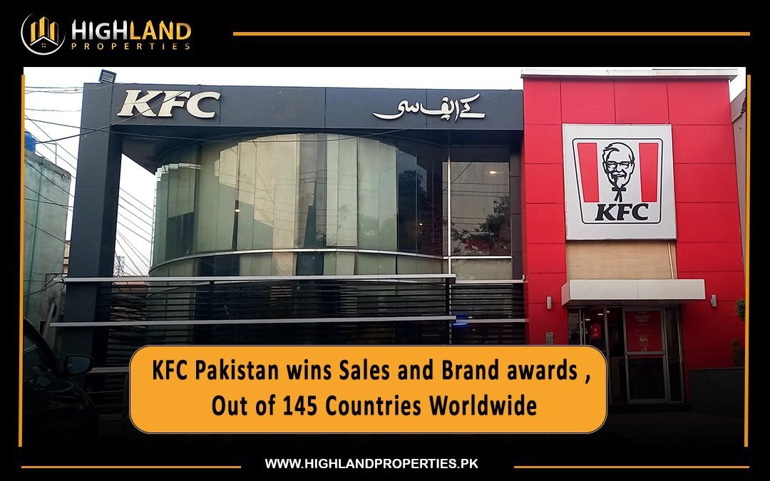 “KFC Pakistan wins Sales and Brand awards , Out of 145 Countries Worldwide.”