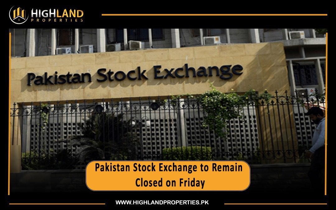 "Pakistan Stock Exchange to Remain Closed on Friday"
